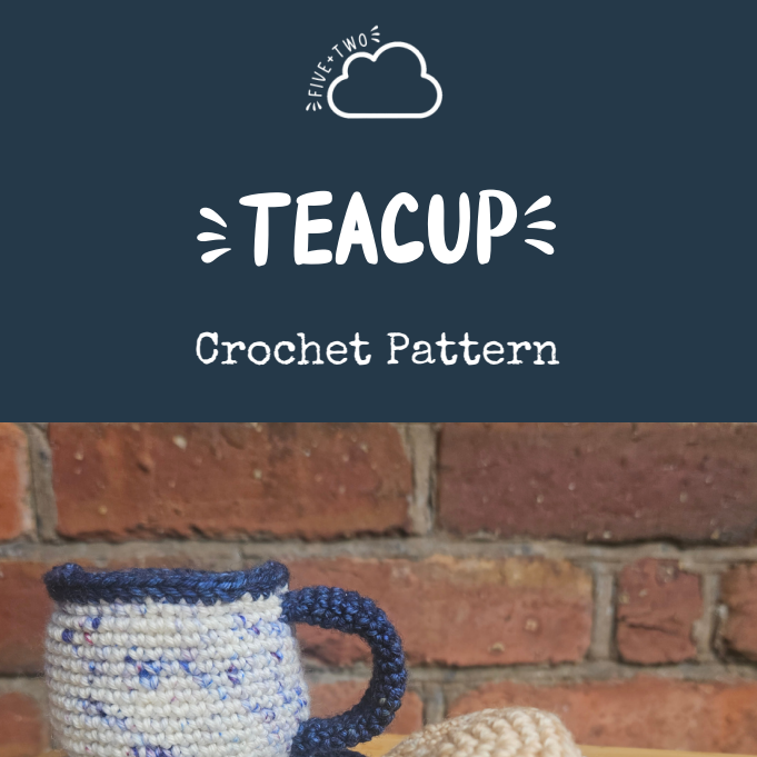 DIGITAL Crochet Pattern - Teacup
