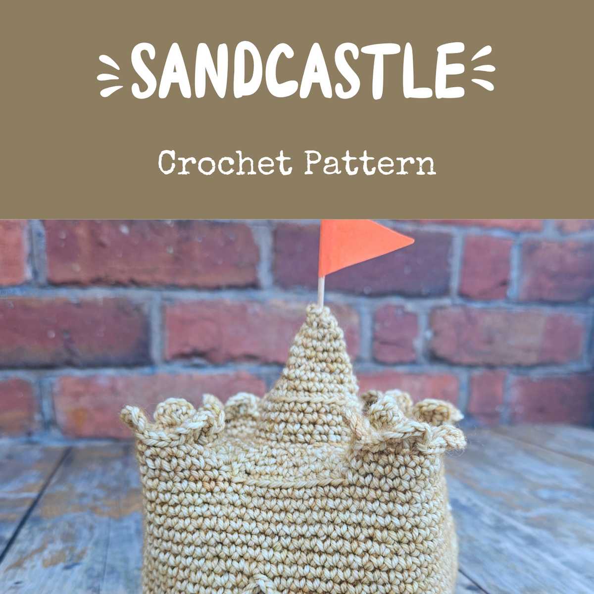 DIGITAL Crochet Pattern - Sheldon's Sandcastle
